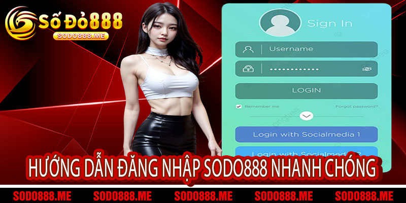 Đăng Nhập Sodo888